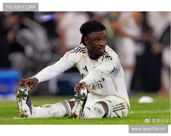 卡马文加的战术价值是否被低估?他的全面性与球场影响力分析